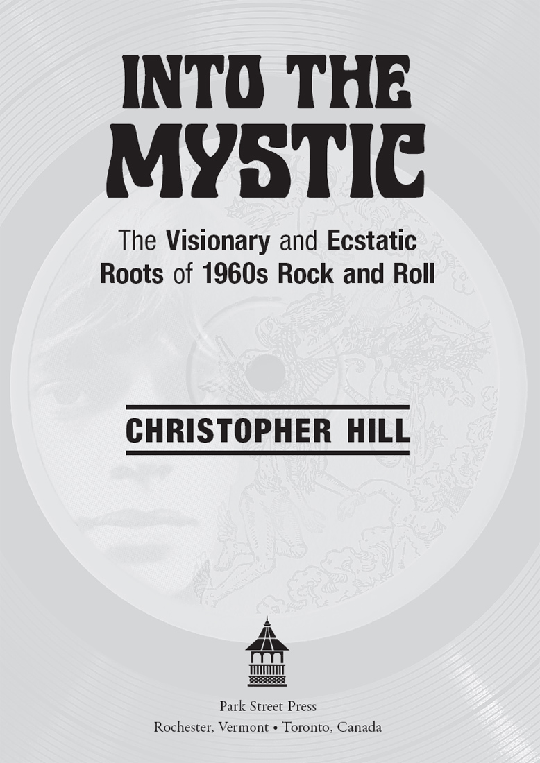 Into the mystic - the visionary and ecstatic roots of 1960s rock and roll - image 2