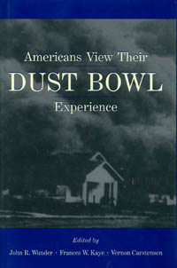 title Americans View Their Dust Bowl Experience author Wunder - photo 1