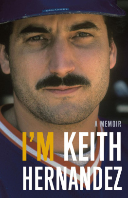 Hernandez - Im Keith Hernandez