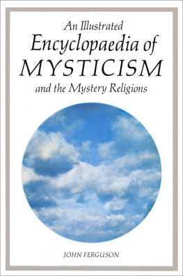 John Ferguson - An Illustrated Encyclopaedia of Mysticism