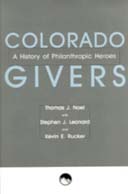 title Colorado Givers A History of Philanthropic Heroes author - photo 1