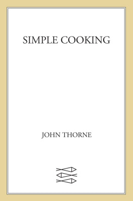 John Thorne Simple Cooking