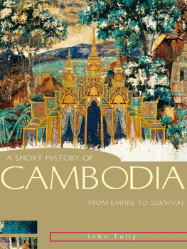 John Tully - A Short History of Cambodia