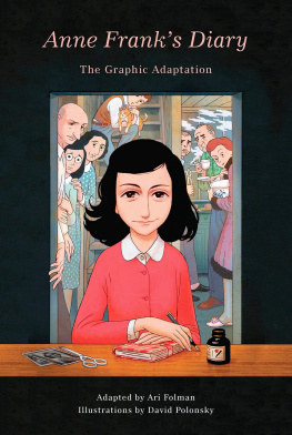 Ari Folman - Anne Franks Diary: The Graphic Adaptation