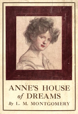 Lucy Maud Montgomery Annes House of Dreams