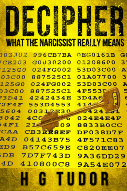 H.G. Tudor - Decipher - What the Narcissist Really Means