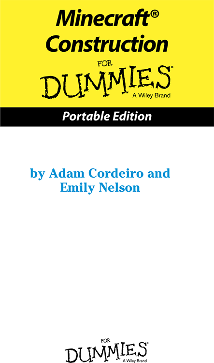 Minecraft Construction For Dummies Portable Edition Published by John Wiley - photo 1