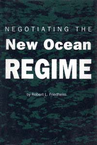 title Negotiating the New Ocean Regime author Friedheim Robert L - photo 1