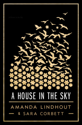 Corbett Sara A house in the sky: a memoir