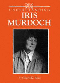 title Understanding Iris Murdoch Understanding Contemporary British - photo 1