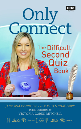 Coren Victoria - Only Connect: the difficult second quiz book