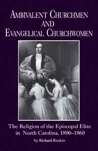 title Ambivalent Churchmen and Evangelical Churchwomen The Religion of - photo 1