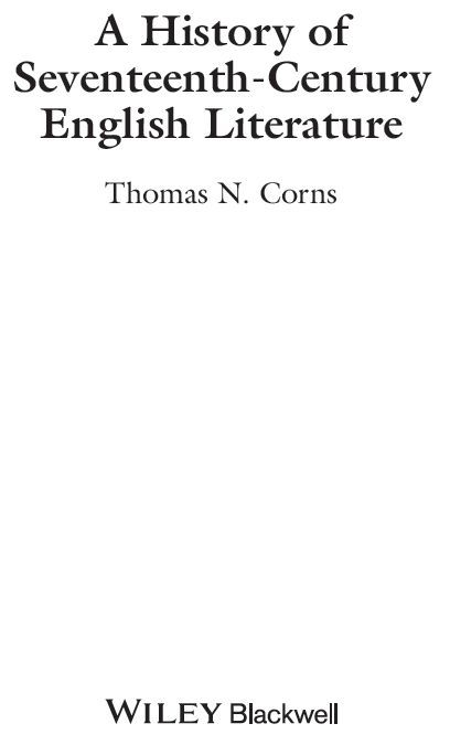 This paperback edition first published 2014 2014 Thomas N Corns Edition - photo 2