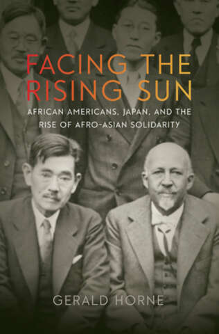 Facing the Rising Sun Facing the Rising Sun African Americans Japan and the - photo 1