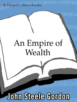 Gordon An empire of wealth the epic history of American economic power