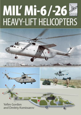 Gordon E. - Mil Mi-6/-26: heavy-lift helicopters