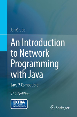 Graba - An Introduction to Network Programming with Java Java 7 Compatible