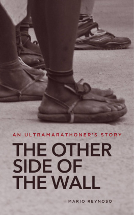 Graham Eliza The Other Side of the Wall: an ultramarathoners story