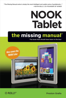 Gralla Nook Tablet the missing manual: the book that should have been in the box