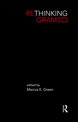 Gramsci Antonio - Rethinking Gramsci