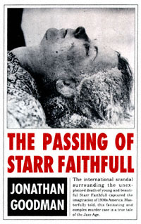 title The Passing of Starr Faithfull author Goodman Jonathan - photo 1