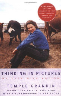 Grandin - Thinking in pictures: and other reports from my life with autism