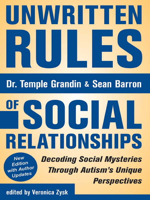 UNWRITTEN RULES OF SOCIAL RELATIONSHIPS All marketing and publishing rights - photo 1