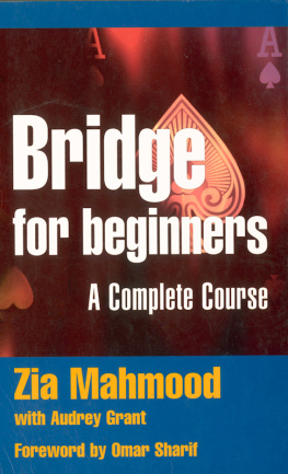 Grant Audrey Bridge for Beginners: a Complete Course