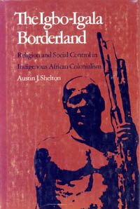 title The Igbo-Igala Borderland Religion Social Control in Indigenous - photo 1