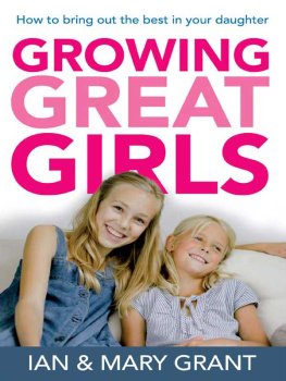 Grant Ian - Growing Great Girls