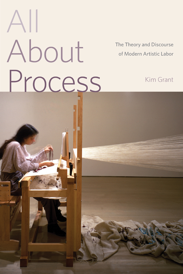 All About Process All About Process The Theory and Discourse of Modern - photo 1