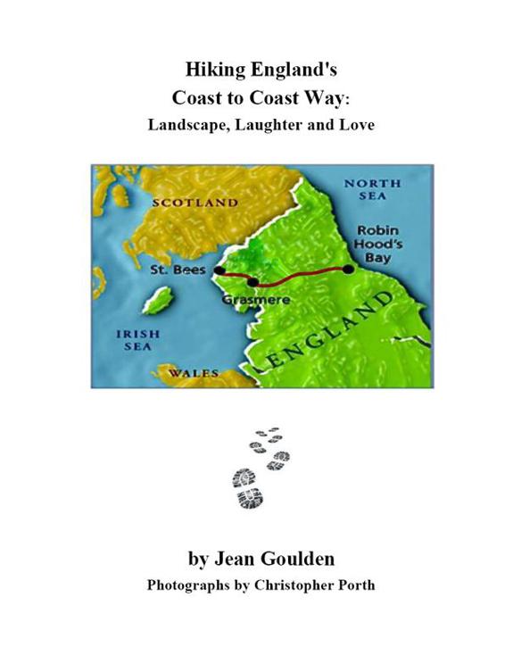 Hiking Englands Coast to Coast Way Landscape Laughter and Love by Jean - photo 1