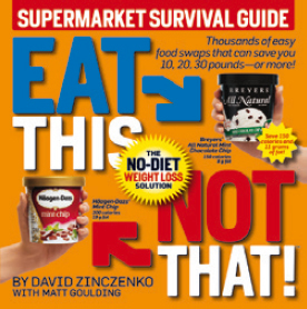 Eat This Not That Supermarket Survival Guide 2009 Eat This Not That - photo 6