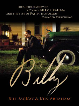 Graham Billy Billy: the untold story of a young Billy Graham and the test of faith that almost changed everything