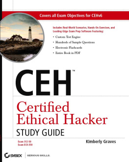 Graves - CEH: Certified Ethical Hacker Study Guide