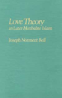 Page i Love Theory in Later Hanbalite Islam title Love Theory - photo 1