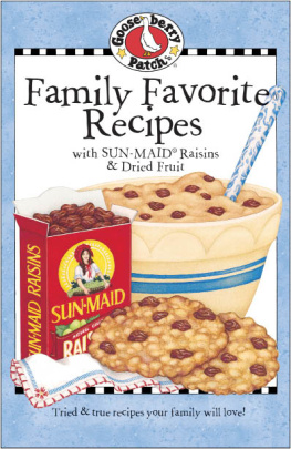 Unknown Family favorite recipes: with Sun-Maid® raisins & dried fruit