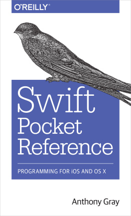 Gray - Swift Pocket Reference