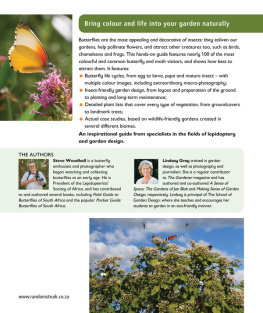 Gray Lindsay - Gardening for butterflies: planning and planting an insect-friendly garden in South Africa