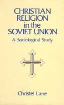 title Christian Religion in the Soviet Union A Sociological Study - photo 1