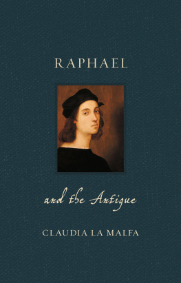 Claudia La Malfa Raphael and the Antique