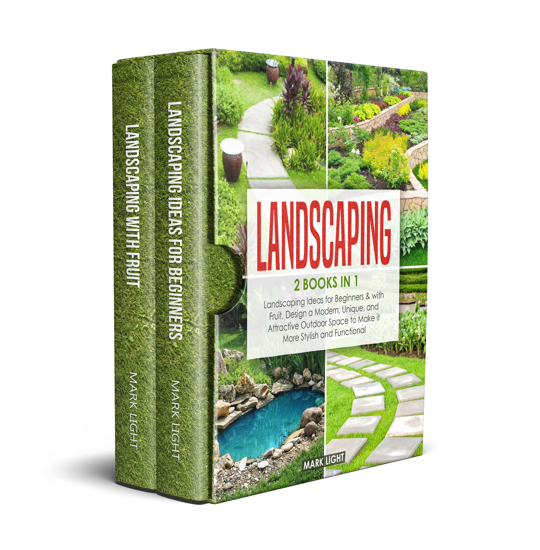 Landscaping 2 Books in 1 Landscaping for Beginners with Fruit Discover - photo 1