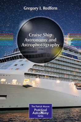 Gregory I. Redfern Cruise Ship Astronomy and Astrophotography