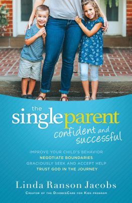 Linda Ranson Jacobs The Single Parent