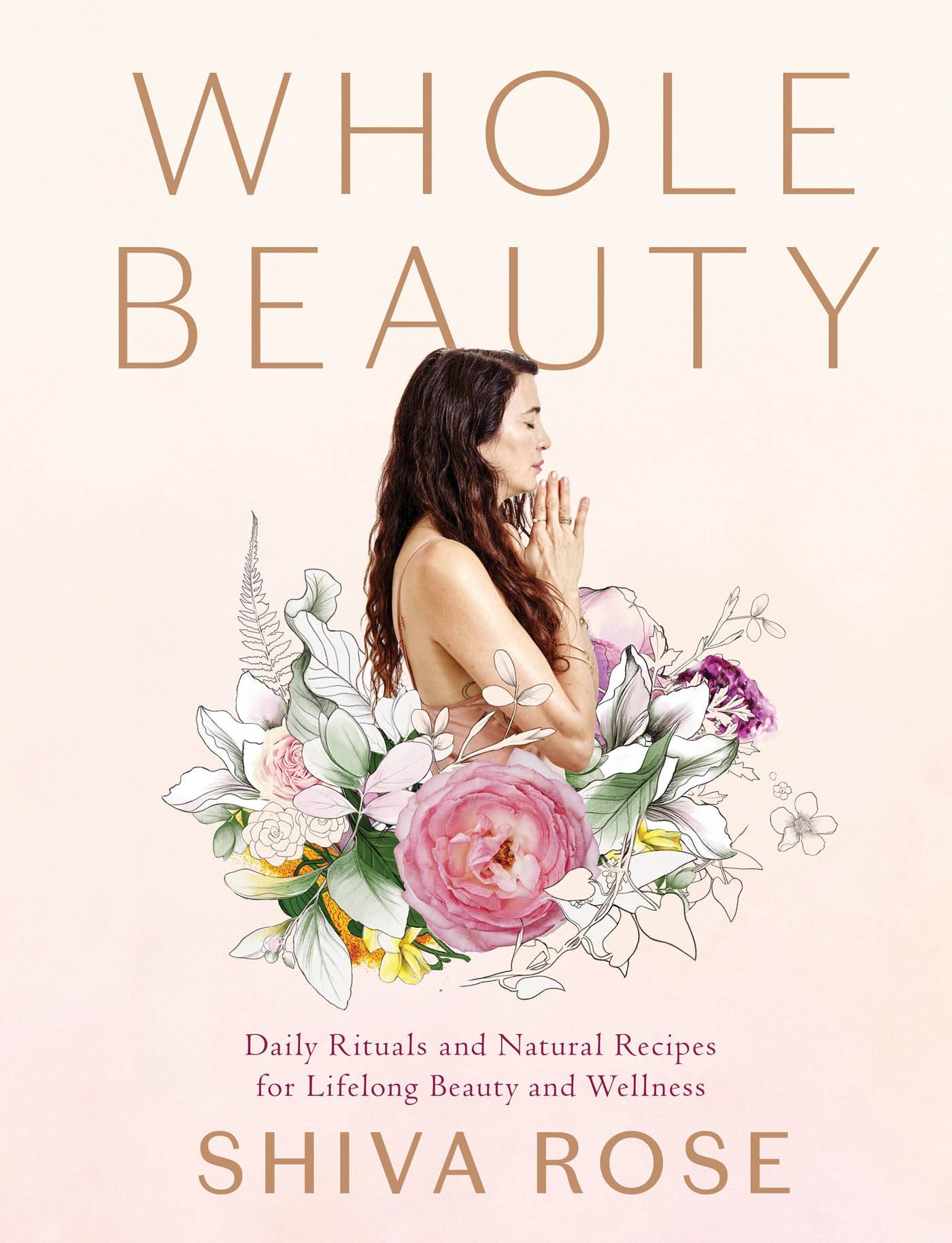 Whole Beauty Daily Rituals and Natural Recipes for Lifelong Beauty and Wellness - image 1