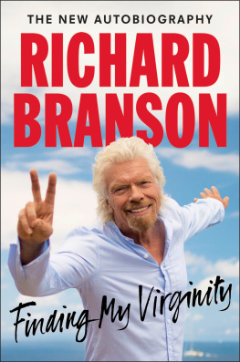 Virgin Group. - Finding my virginity: the new autobiography