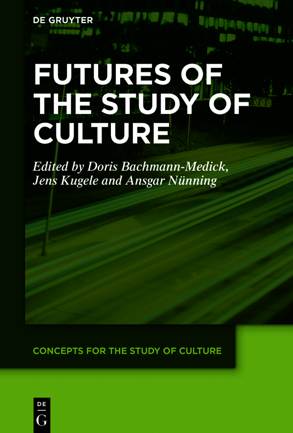 Concepts for the Study of Culture CSC Edited by Doris Bachmann-Medick Horst - photo 1