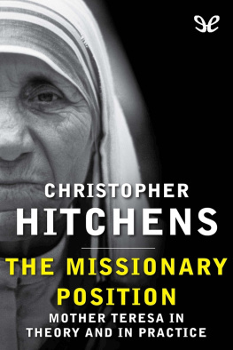 Christopher Hitchens - The Missionary Position