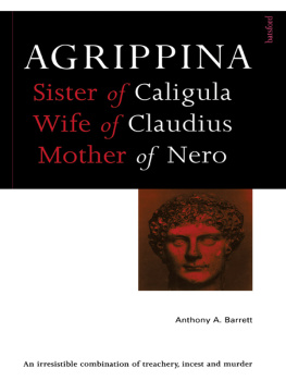 Barrett - Agrippina: mother of Nero