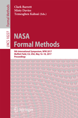 Barrett Clark NASA formal methods: 9th international symposium, NFM 2017, Moffett Field, CA, USA, May 16-18, 2017, proceedings